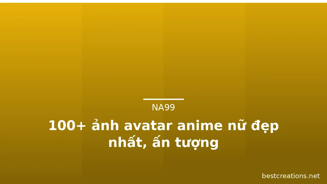 100+ ảnh avatar anime nữ đẹp nhất, ấn tượng · ảnh 2