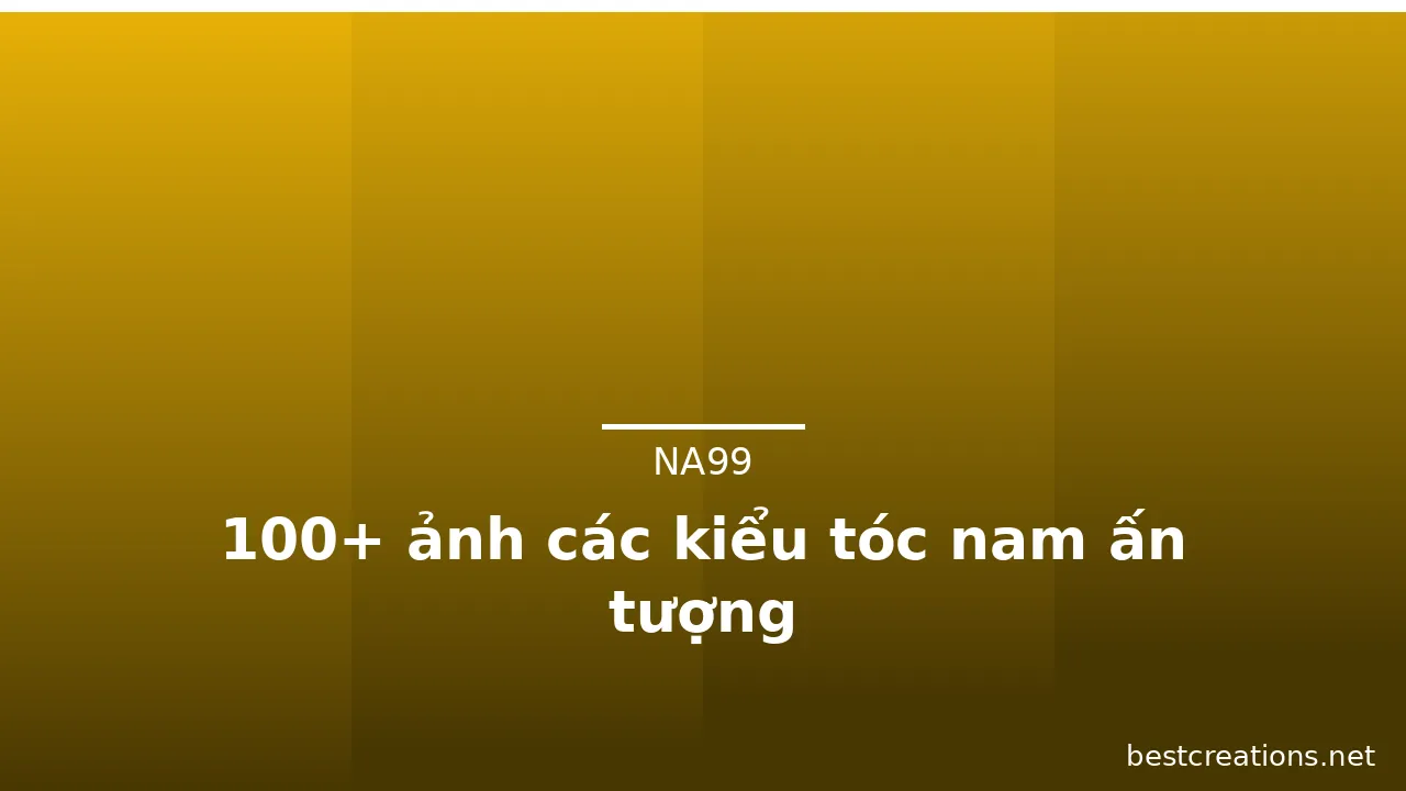 100+ ảnh các kiểu tóc nam ấn tượng · ảnh 1