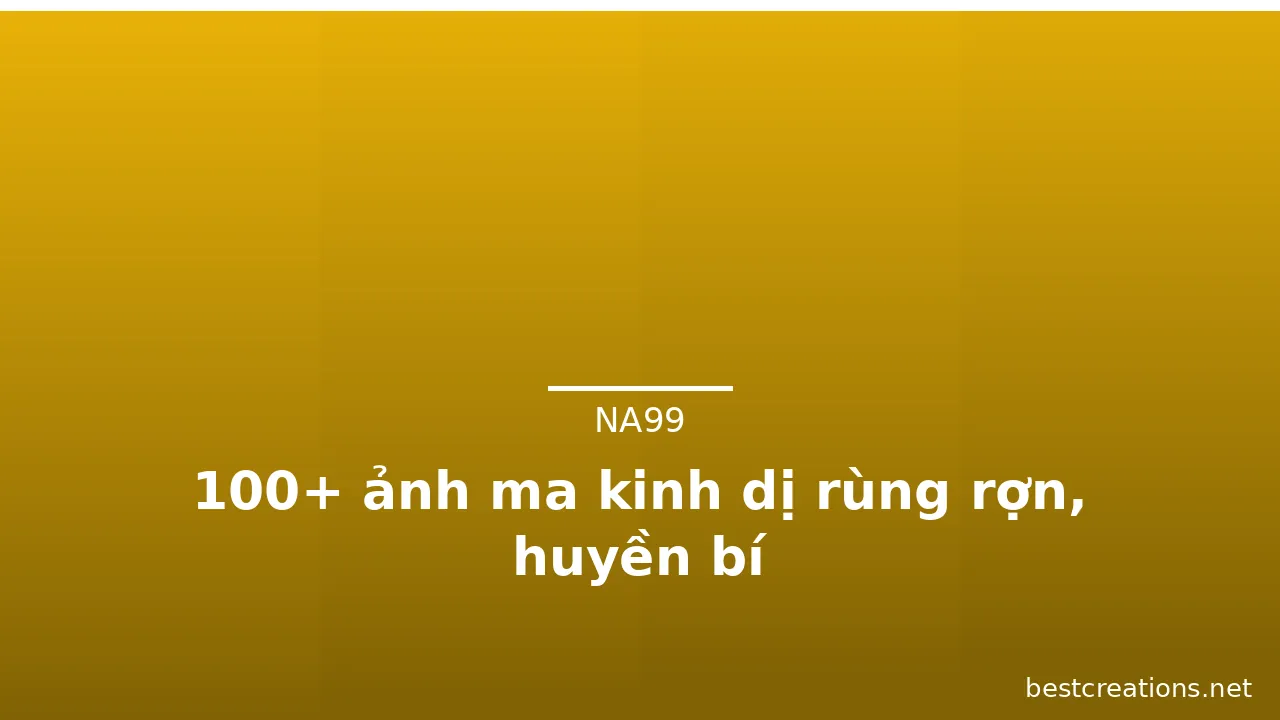 100+ ảnh ma kinh dị rùng rợn, huyền bí · ảnh 2