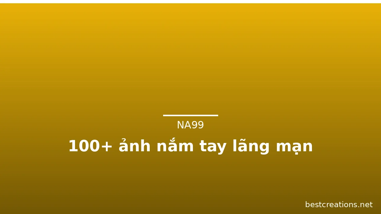 100+ ảnh nắm tay lãng mạn · ảnh 1