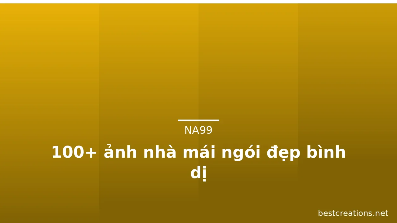 100+ ảnh nhà mái ngói đẹp bình dị · ảnh 2