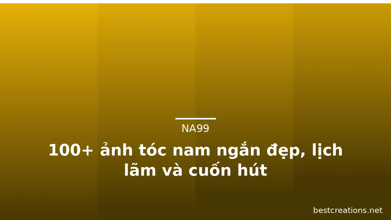 100+ ảnh tóc nam ngắn đẹp, lịch lãm và cuốn hút · ảnh 2