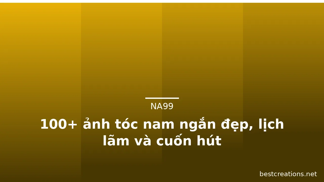 100+ ảnh tóc nam ngắn đẹp, lịch lãm và cuốn hút · ảnh 3