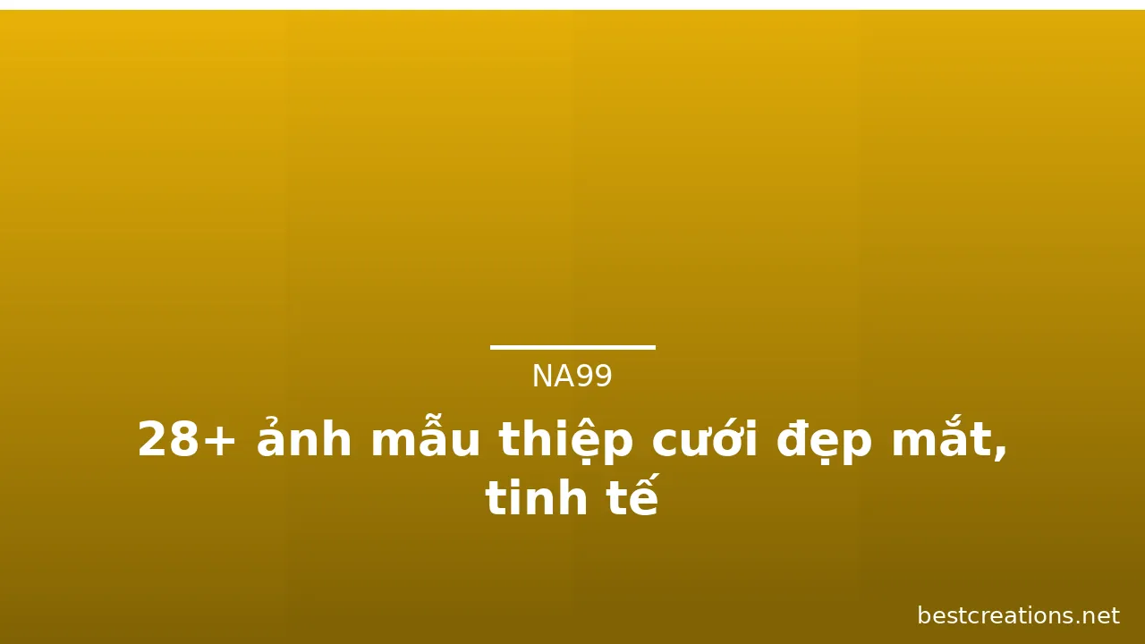 28+ ảnh mẫu thiệp cưới đẹp mắt, tinh tế · ảnh 2