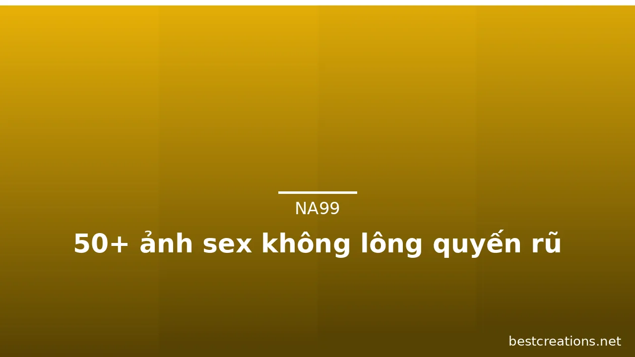 50+ ảnh sex không lông quyến rũ · ảnh 1