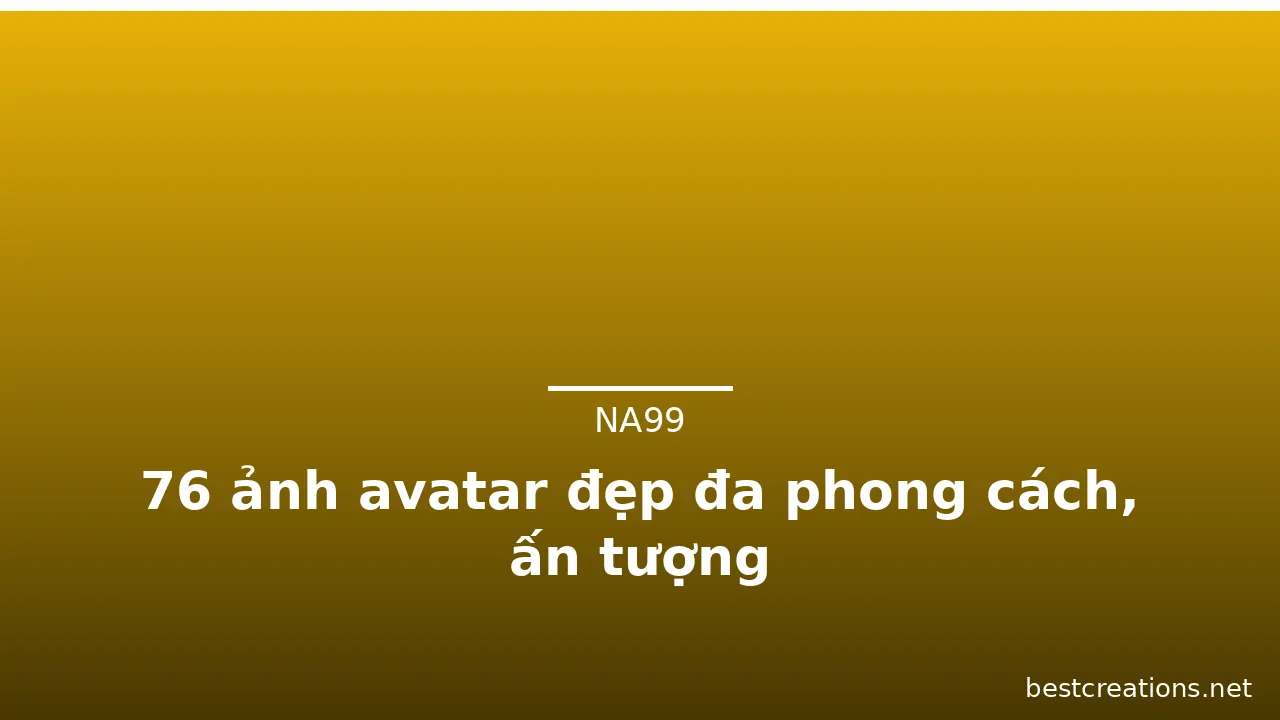 76 ảnh avatar đẹp đa phong cách, ấn tượng · ảnh 1