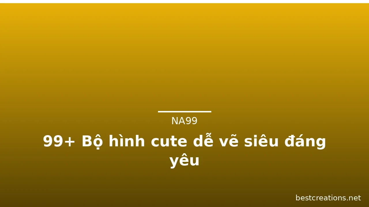 99+ Bộ hình cute dễ vẽ siêu đáng yêu · ảnh 3