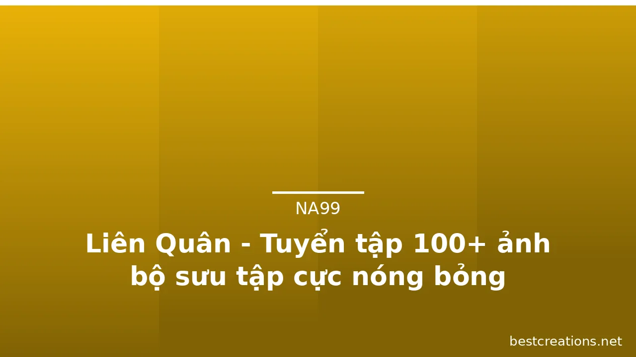Liên Quân - Tuyển tập 100+ ảnh bộ sưu tập cực nóng bỏng · ảnh 1