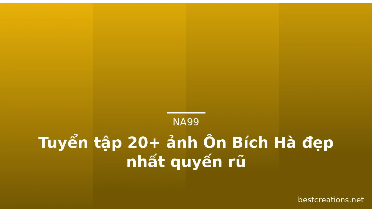 Tuyển tập 20+ ảnh Ôn Bích Hà đẹp nhất quyến rũ · ảnh 3