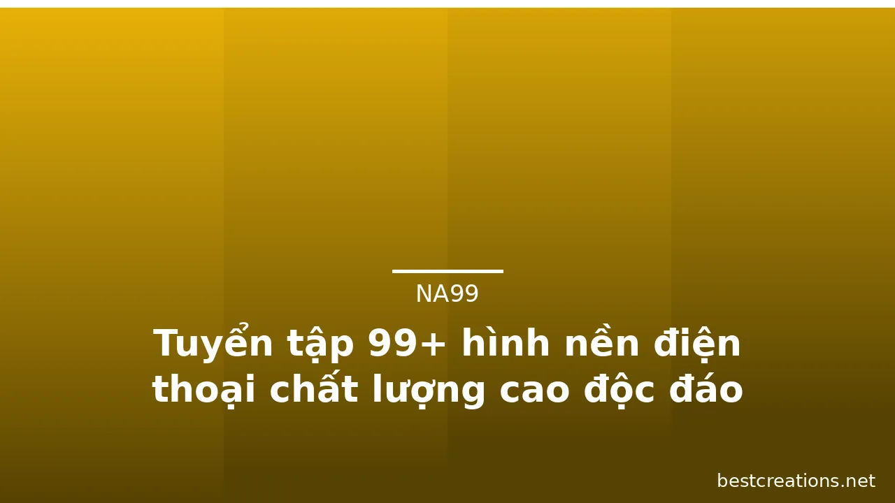 Tuyển tập 99+ hình nền điện thoại chất lượng cao độc đáo · ảnh 3